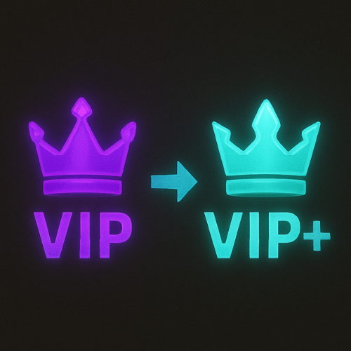 VIP -> VIP+