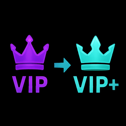VIP -> VIP+